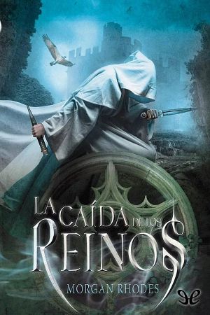 [Falling Kingdoms 01] • La caída de los reinos